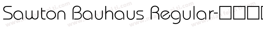 Sawton Bauhaus Regular字体转换